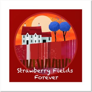 Strawberry Fields Forever Posters and Art